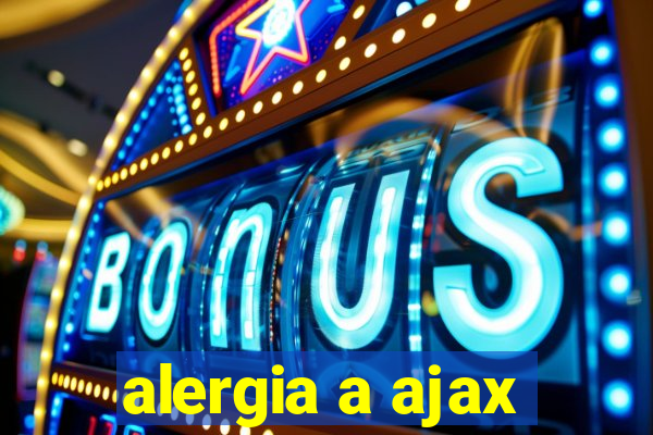 alergia a ajax